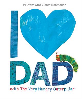 I Love Dad with the Very Hungry Caterpillar (硬頁書)
