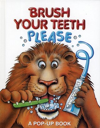 BRUSH YOUR TEETH PLEASE
