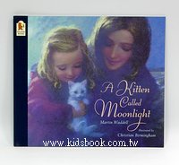 A Kitten Called Moonlight(月光)(平裝本)