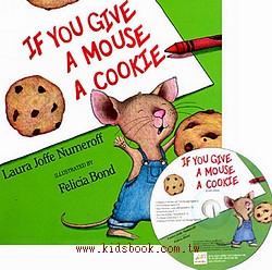 If You Give a Mouse a Cookie (如果你請老鼠吃餅乾)（精裝書+CD)
