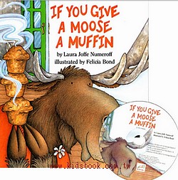 If You Give a Moose a Muffin (精裝書+CD) 